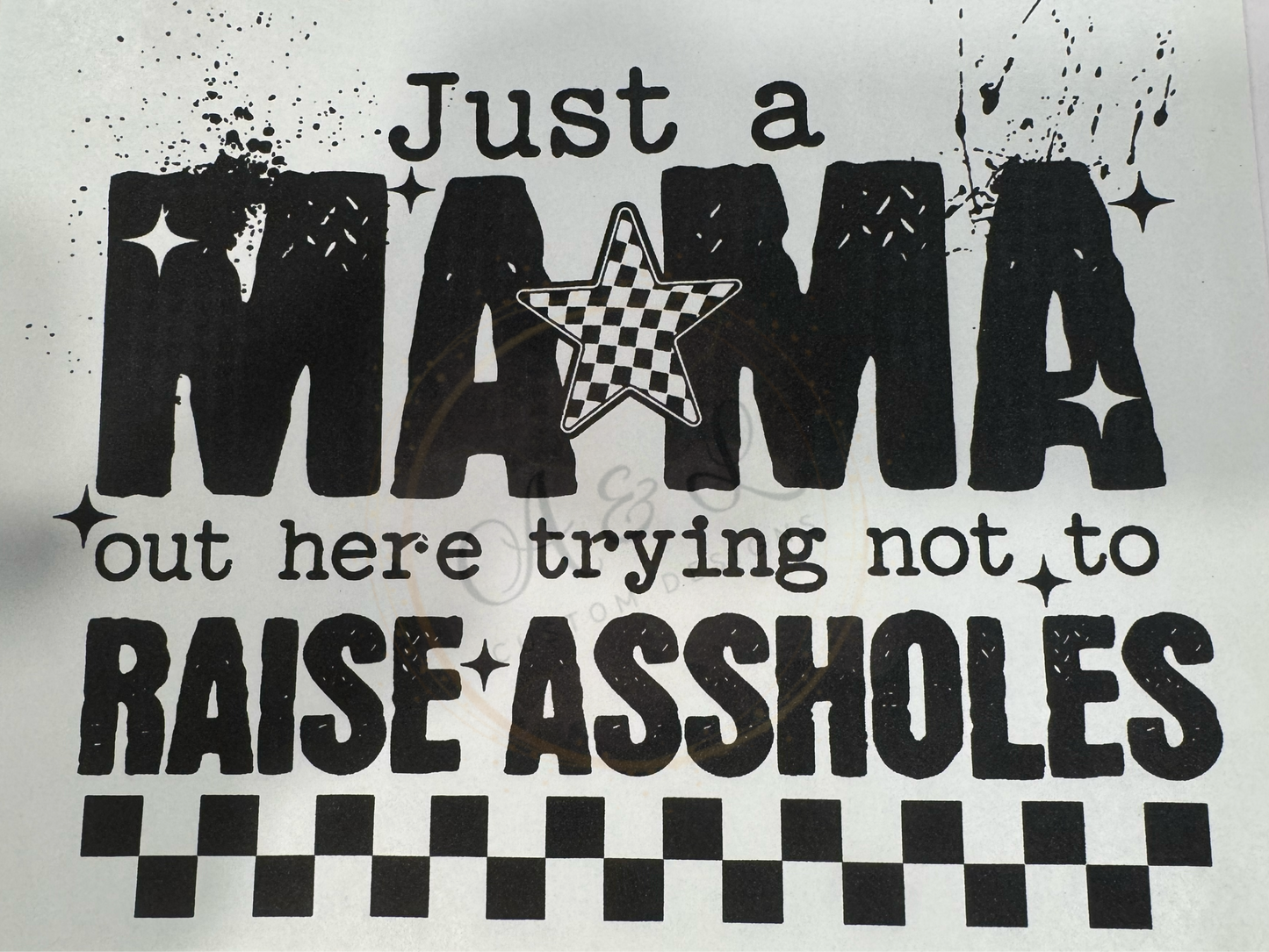 Just A Mama