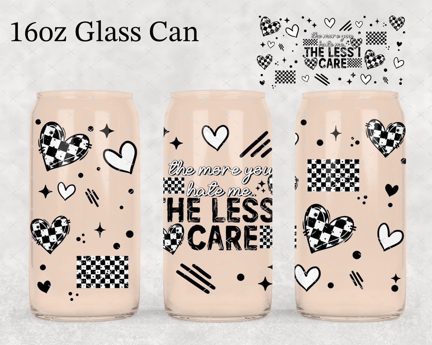 The Less I Care Cup
