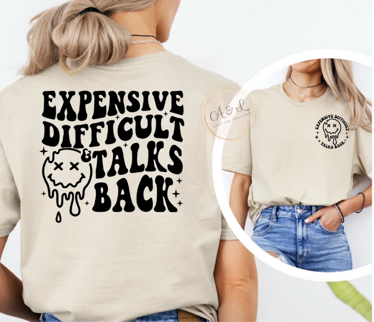 Expensive, Difficult & Talks Back