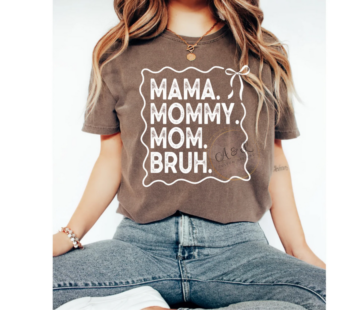Mama, Mommy, Mom, Bruh