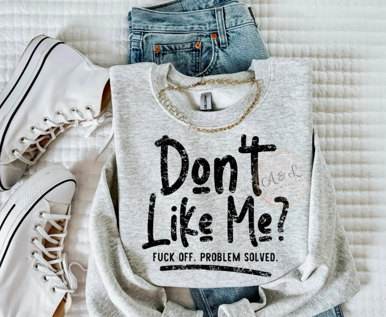 Don't Like Me?