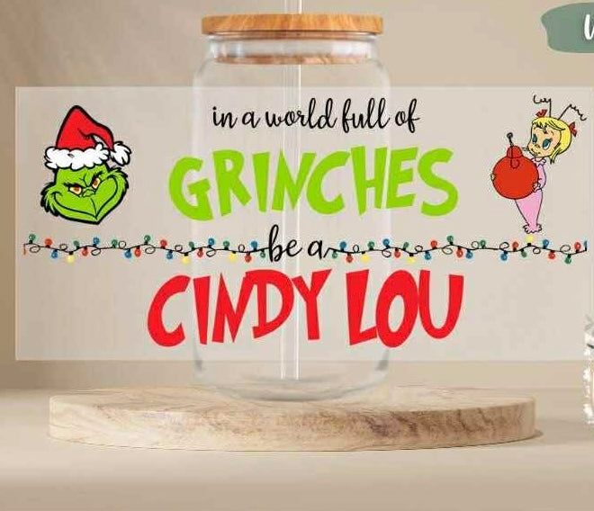 Be Cindy Lou Cup